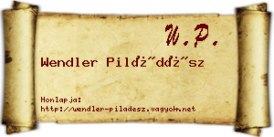 Wendler Piládész névjegykártya